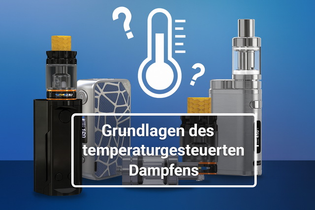 E-Zigarette mit TC-Display zeigt Temperatureinstellung beim temperaturgesteuerten Dampfen